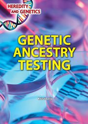 Genetic ancestry testing cover image