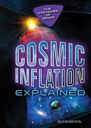 Cosmic inflation explained cover image