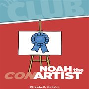 Noah the con artist cover image