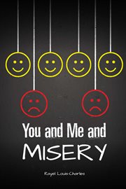 You and me and misery cover image