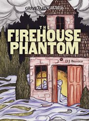 Firehouse phantom cover image