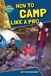 How to camp like a pro cover image