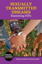 Sexually transmitted diseases : Examining STDs cover image