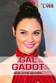 Gal Gadot : Israeli Actor and Model cover image