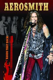 Aerosmith : hard rock superstars : an unauthorized rockography cover image