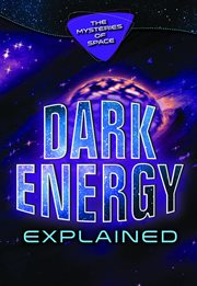 Dark energy explained cover image