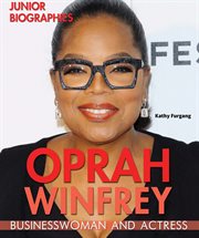 Oprah Winfrey : businesswoman and actress cover image
