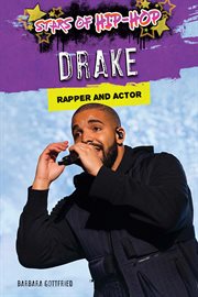 Drake : rapper and actor cover image
