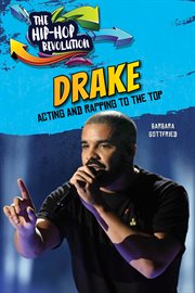 Drake : rapper and actor cover image