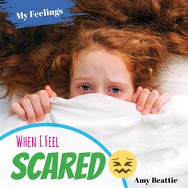 Cover image for When I Feel Scared