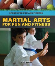 Martial arts for fun and fitness cover image
