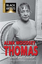 Alma woodsey thomas. Painter and Educator cover image
