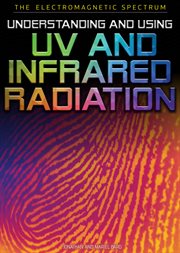 Understanding and using UV and infrared radiation cover image