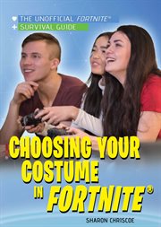 Choosing your costume in fortnite® cover image