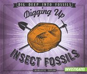 Digging up insect fossils cover image