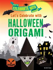 Let's celebrate with Halloween origami cover image