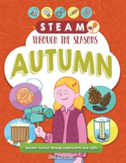 Autumn : STEAM Through the Seasons cover image