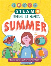 Summer : STEAM Through the Seasons cover image