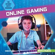 Online Gaming : Internet Safety Handbook cover image
