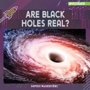 Are Black Holes Real? : Mysteries of Space cover image
