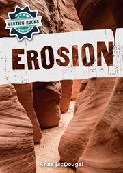 Erosion : Earth's Rocks in Review cover image