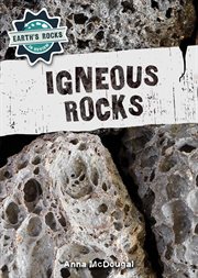 Igneous Rocks : Earth's Rocks in Review cover image