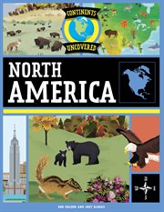North America : Continents Uncovered cover image