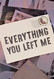 Everything You Left Me cover image