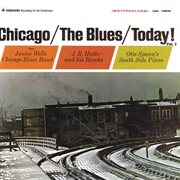 Chicago / the blues / today! vol. 1 cover image