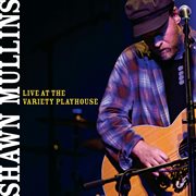 Live at the variety playhouse cover image