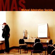 Mutual admiration society cover image
