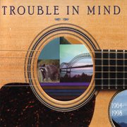 Trouble in mind: the doc watson country blues cover image