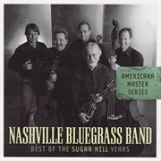Americana master series : best of the sugar hill years cover image