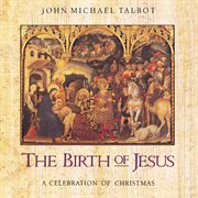 The birth of jesus:celebration cover image
