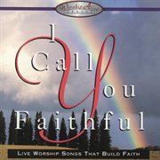 I call you faithful cover image