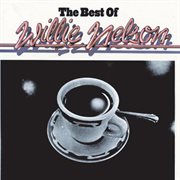 The best of Willie Nelson cover image
