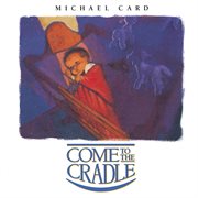 Come to the cradle cover image