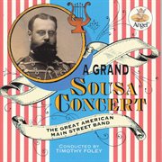 A grand sousa concert cover image