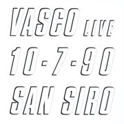 Vasco live 10.7.90 san siro cover image