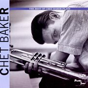 The best of chet baker plays cover image