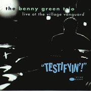 Testifyin!  live at the village vanguard cover image