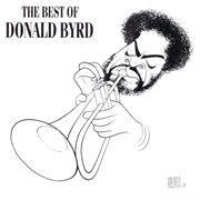 The best of donald byrd cover image
