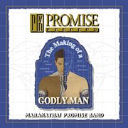 Promise keepers - the making of a godly man cover image