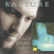 Rapture (the music of bradley joseph) cover image