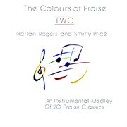 The colours of praise two cover image