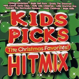 Cover image for Kids Picks - Hit Mix - Christmas Favorites