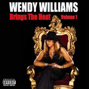Wendy williams brings the heat vol. 1 cover image
