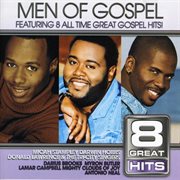 8 great hits: men of gospel cover image
