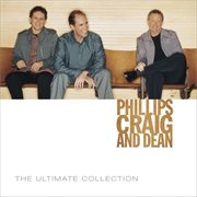 Phillips craig & dean ultimate collection cover image