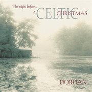 The night before...  a celtic christmas cover image